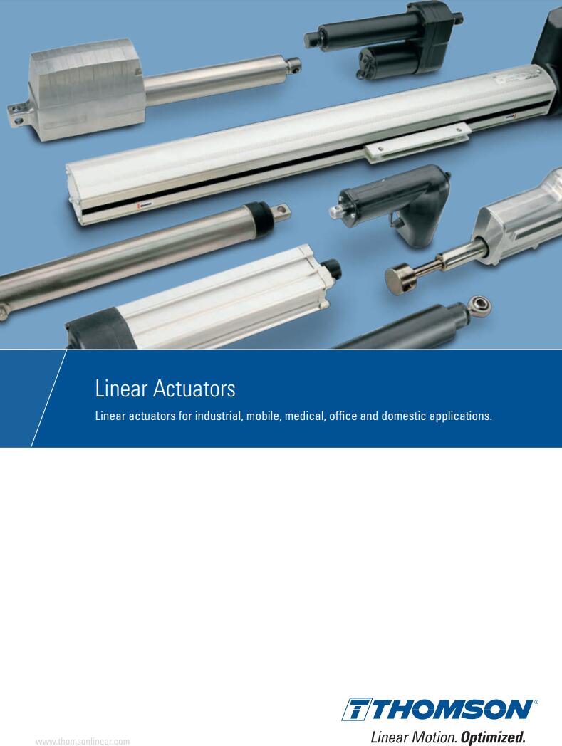 THOMSON Linear Bearings |  Actuators |  and Modules (USA) (Authorized Agent in South China)